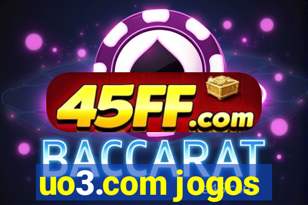 uo3.com jogos